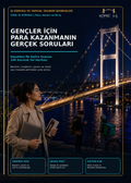 Gençler İçin Para Kazanmanın Gerçek Soruları