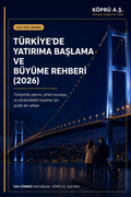 Türkiye'de Yatırıma Başlama ve Büyüme Rehberi